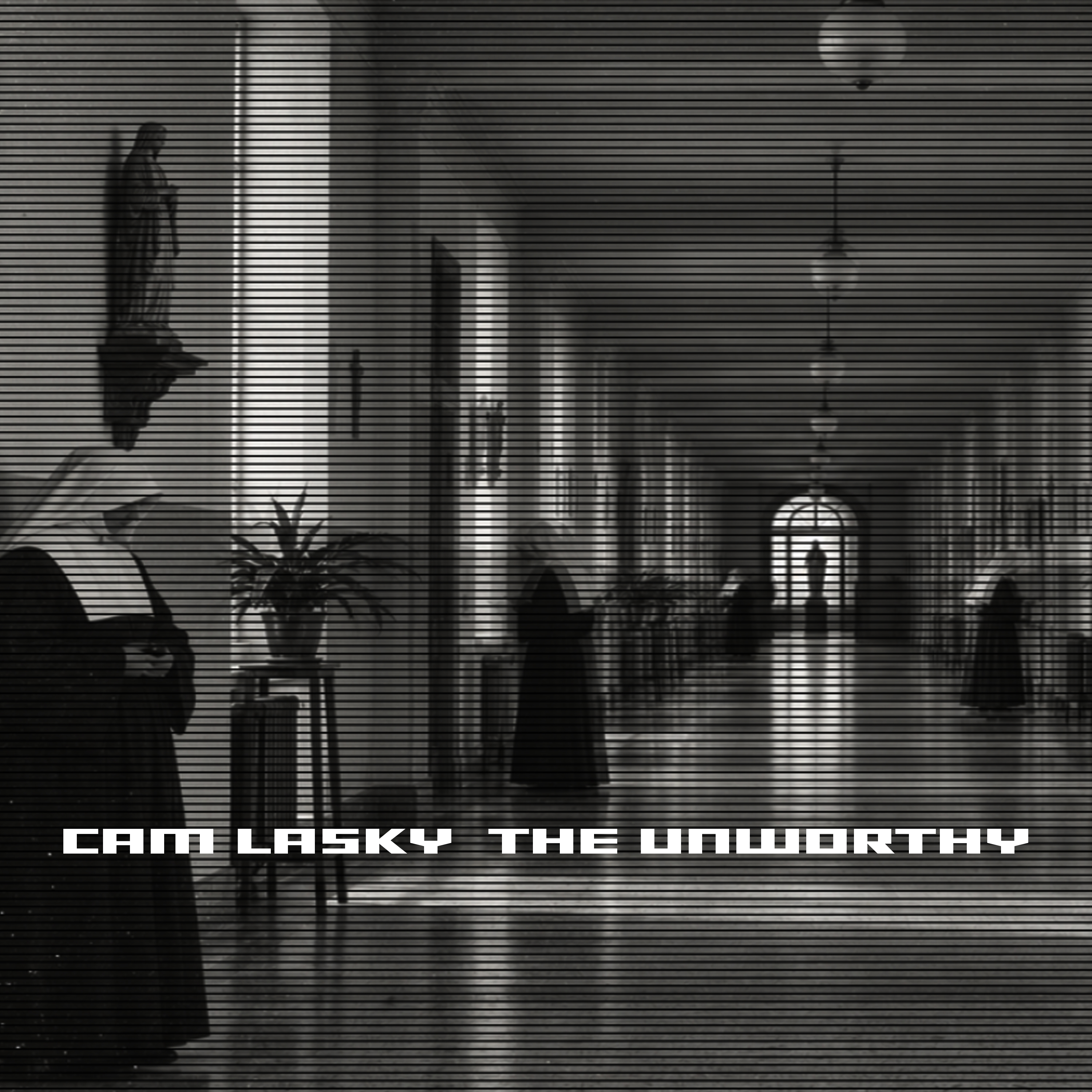 THE UNWORTHY pt.1 by Cam Lasky — Sonic Architecture Installation No. 3 cover artwork